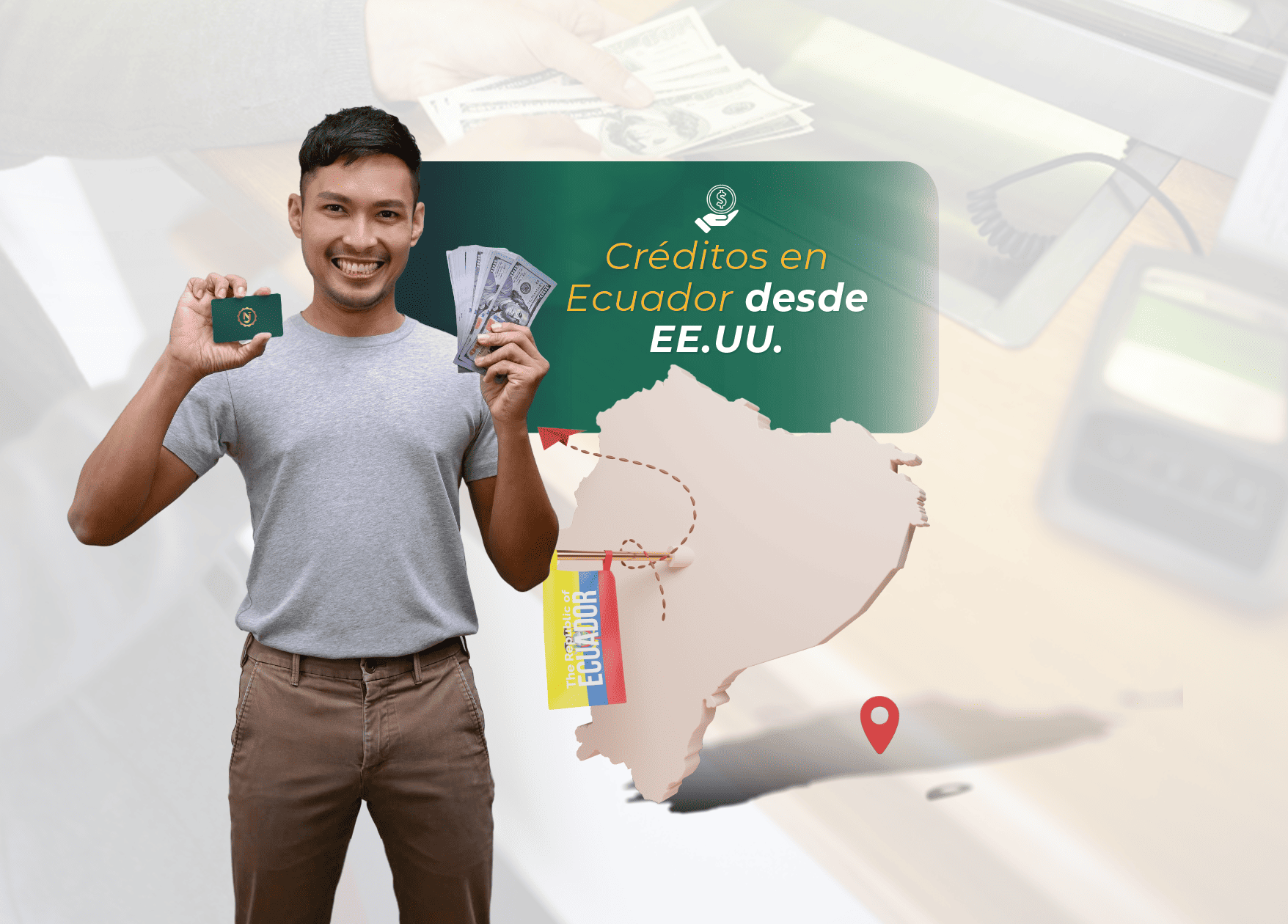 creditos en ecuador desde estados unidos